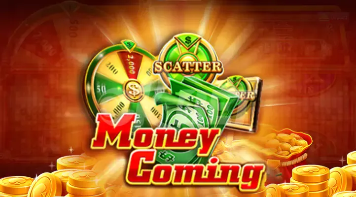 Money Coming
